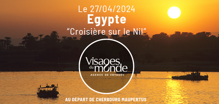 EGYPTE_27 Avril au 04 Mai 2024